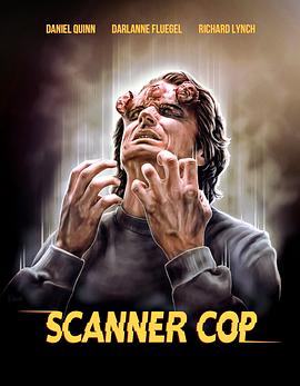 海角大神《超能特警 Scanner Cop》免费在线观看