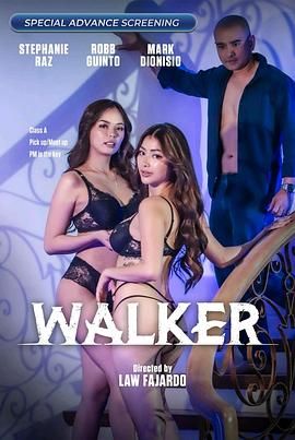 海角吃瓜黑料《游走 Walker》免费在线观看